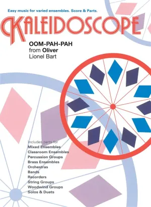 Kaleidoscope - OOM-PAH-PAH (Oliver)