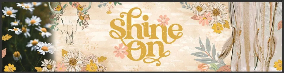 Shine On