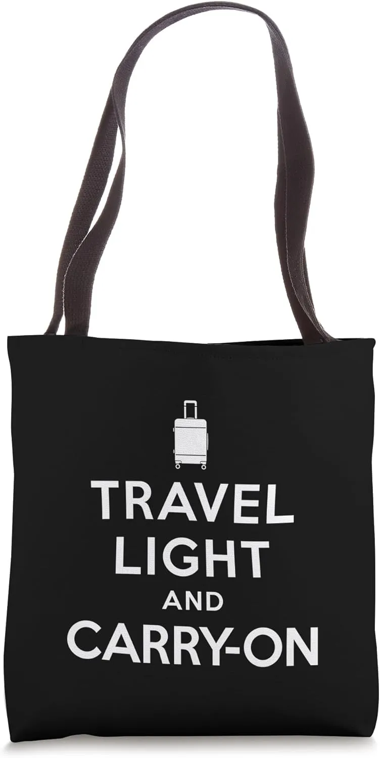 Travel Light Carry-On Luggage Tote Bag